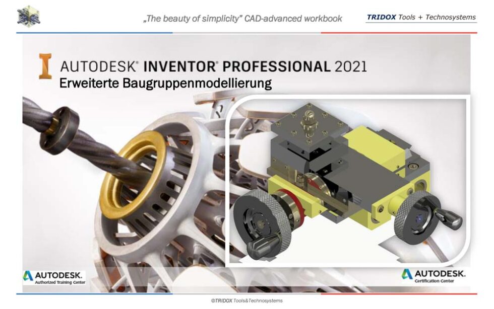 Autodesk Inventor Professional 2021 Erweiterte Baugruppenmodellierung